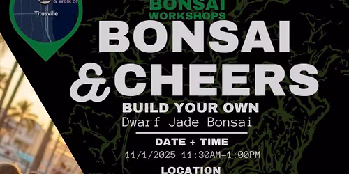Bonsai & Cheers - Playalinda Brewing Company - L&J Nursery - Jade