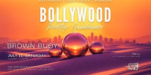 BOLLYWOOD ROOFTOP SUNDOWNER | Downtown San Jose Sunset Party