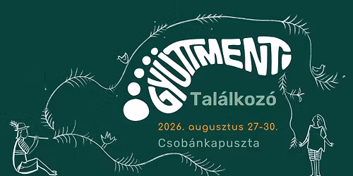 Gy\u00fcttment Tal\u00e1lkoz\u00f3 2026