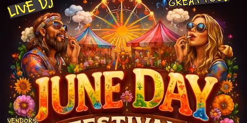 2ND ANNUAL MAY DAY FESTIVAL but in JUNE!!!