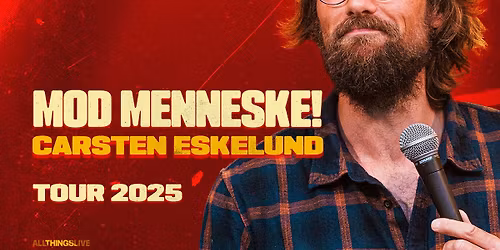 CARSTEN ESKELUND \u2013 MOD MENNESKE!