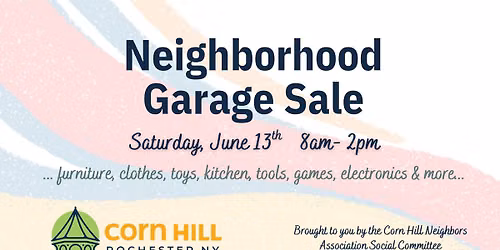 \ud83d\udecd\ufe0f Corn Hill Neighborhood Garage Sale \ud83d\udecd\ufe0f