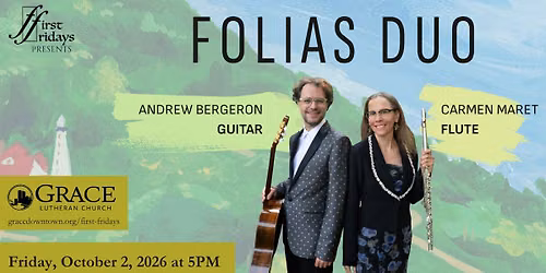First Fridays Presents: Folias Duo