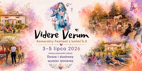 Videre Verum 6.0 - Kameralny Festiwal z Ko\u0144mi 2026
