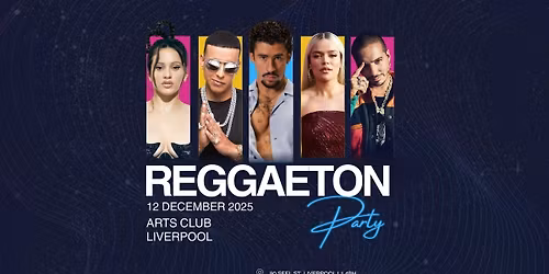 Reggaeton Party (Liverpool) December 2025