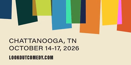 2026 Lookout Comedy Festival (October 14-17, 2026)