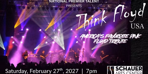 Think Floyd - America's Favorite Pink Floyd Tribute - Schauer Arts Center in Hartford, WI