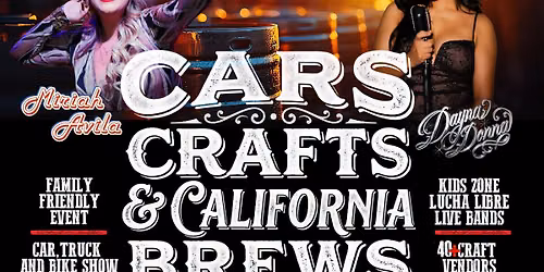 Cars, Craft and California Brews Festival 