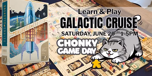 Galactic Cruise | Chonky Game Day