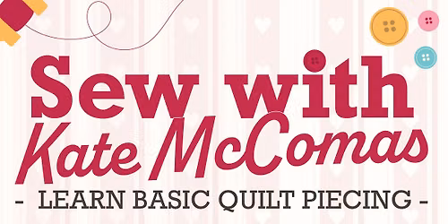 Sewing with Kate McCommas: 4-Class Series