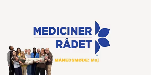 Medicinerr\u00e5det\u239fM\u00e5nedsm\u00f8de Maj