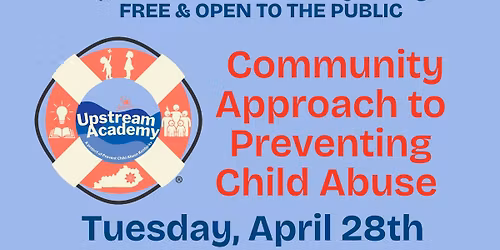 Community Approach to Preventing Child Abuse- Free Training!
