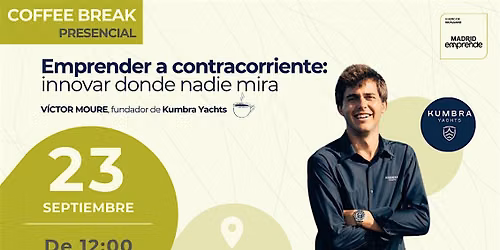 COFFEE BREAK I Emprender a contracorriente: innovar donde nadie mira