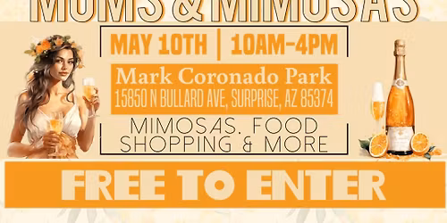 Moms & Mimosas | Surprise, AZ \ud83c\udf4a\ud83e\udd42