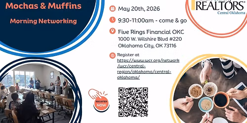 WCR Central OK: May Mochas & Muffins Morning Networking