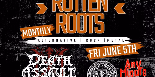 ROTTEN ROOTS - FRIDAY 5TH JUNE @ THE DEAD FAMOUS, NEWQUAY