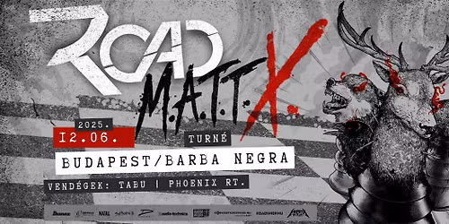 ROAD \u2022 MATT-X. Turn\u00e9 \u2022 Budapest | Barba Negra
