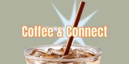 Coffee & Connect 