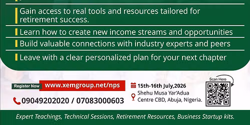 NATIONAL PRE-RETIREMENT SUMMIT — Central Business Area. FCT, Abuja