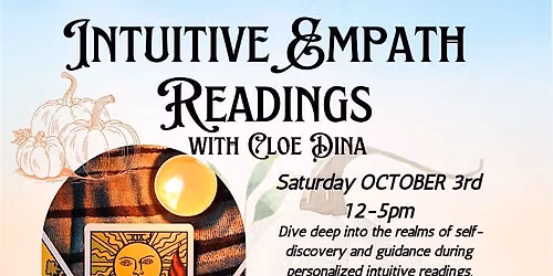 Intuitive Empath Readings with Cloe Dina