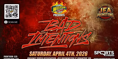 Live Professional Wrestling Presents Bad Intentions