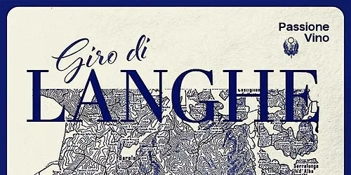 Passione Vino | Giro di Langhe - London