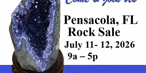 Gem Amethyst Rock Fossil Sale July 11, 12 (9am - 5pm) - (Pensacola, FL)