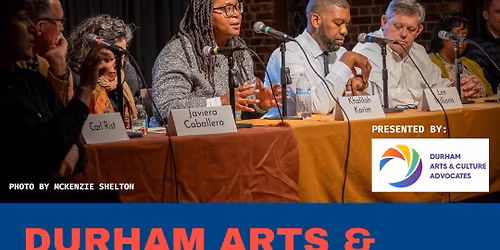 Durham Arts & Culture Candidates Forum