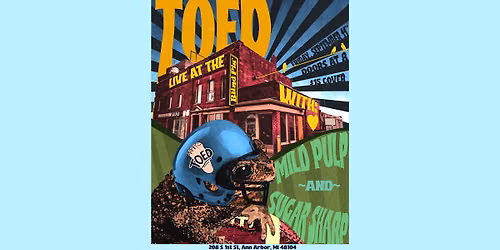 TOED @ The Blind Pig | 9\/11