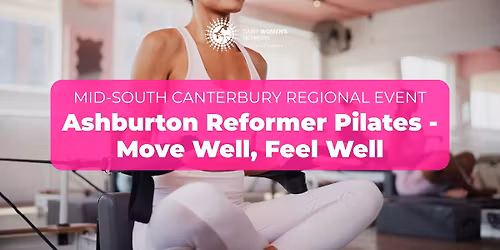Reformer Pilates - Move well, Feel well - Ashburton