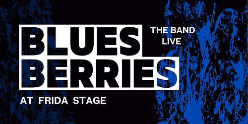 Bluesberries Live w. NotAnyMore at FRIDA