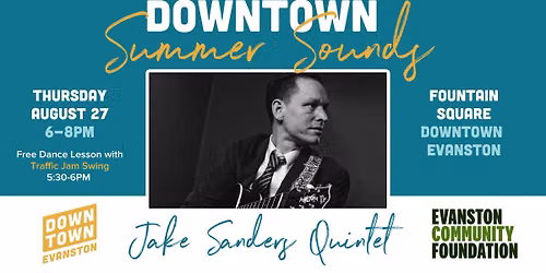Downtown Summer Sounds: Jake Sanders Quintet