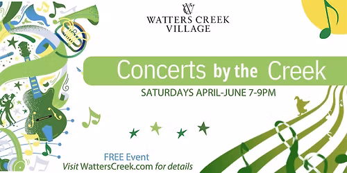 Concerts by the Creek - Spring Series
