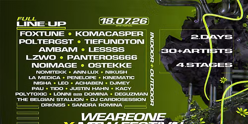 WE ARE ONE x MTW - FESTIVAL | 2 DAY | 40+ ACTS