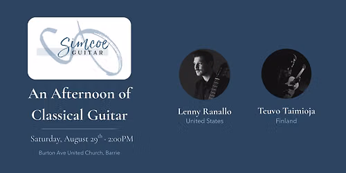 Simcoe Guitar presents: Teuvo Taimioja & Lenny Ranallo