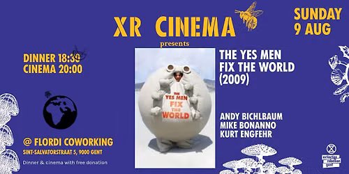 XR Cinema: The Yes Men Fix the World (2009) \ud83d\udcfd\ufe0f