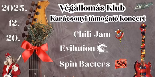 Chili Jam \/ Evilution \/ Spin Bacters \/\/\/ V\u00e9g\u00e1llom\u00e1s Klub