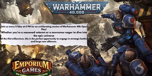 Warhammer 40k open play