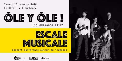 Escale musicale : \u00d4le y \u00d4le ! \/ Concert-conf\u00e9rence autour du flamenco