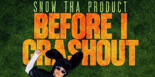 Snow Tha Product \u2022 Albuquerque, NM \u2022 3\/22\/26 \u2022 Before I Crashout Tour