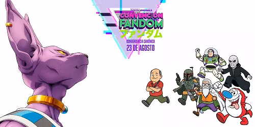 CONVENCI\u00d3N FANDOM 2026