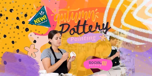Autumn Pottery Social: Paint & Go Special: 11th September