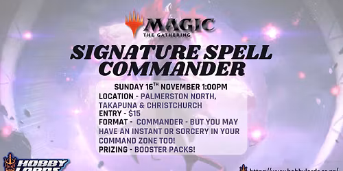 Magic: the Gathering - Signature Spell Commander!