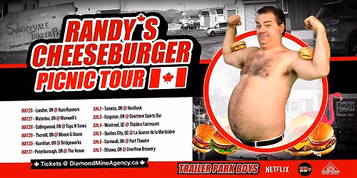 Randy's Cheeseburger Picnic (Trailer Park Boys) Hamilton ON