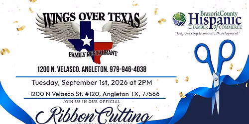 Wings Over Texas Angleton Ribbon Cutting Ceremony
