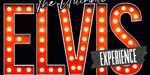 The Ultimate Elvis Experience: with Shawn Klush and Cody Ray Slaughter