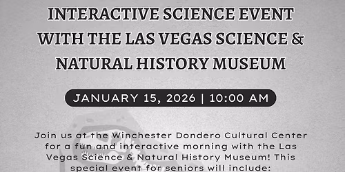 Explore The Pass - Interactive Science Event with the Las Vegas Science & Natural History Museum
