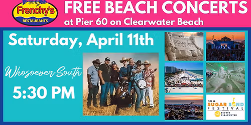 Frenchy's Free Beach Concerts: Whosoever South