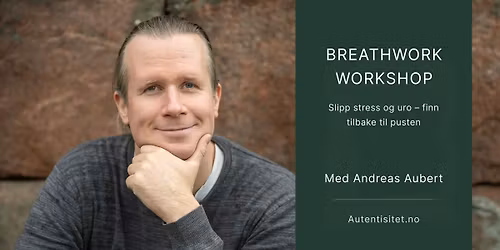 Introtilbud: 4-timers Breathwork i Stavanger (med foredrag, delings\u00f8velser & individuell veiledning)