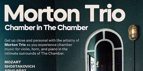 Morton Trio | Chamber in the Chamber
